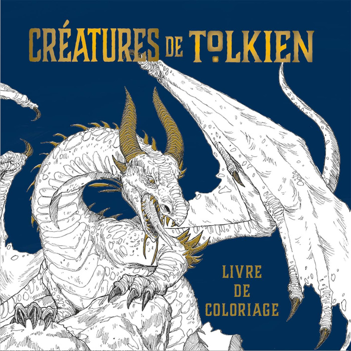 Kniha Créatures de Tolkien - Livre de coloriage 