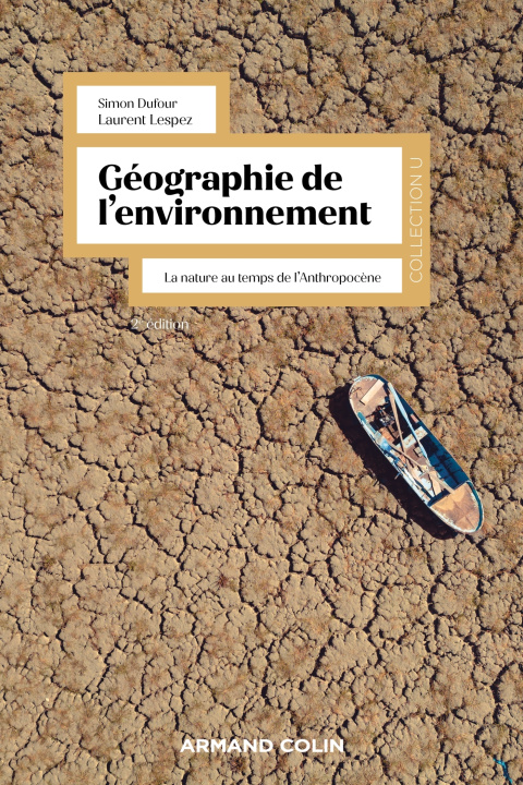 Könyv Géographie de l'environnement - 2e éd. 