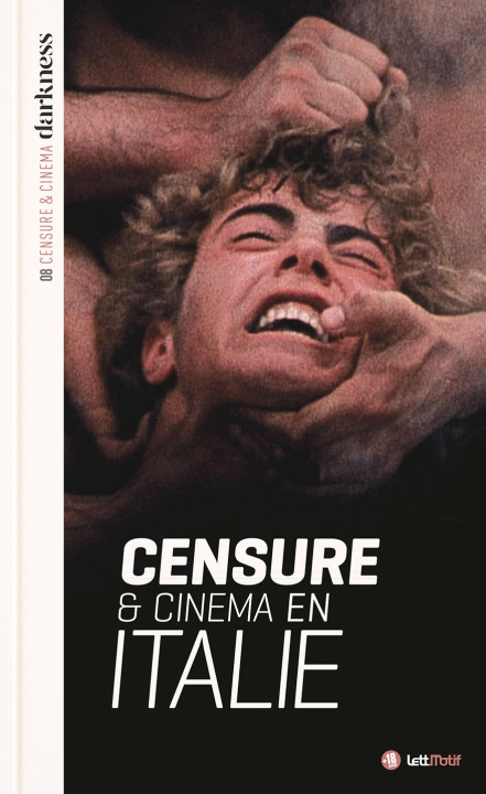 Książka Darkness 8 (censure et cinéma en Italie) luxe Triollet