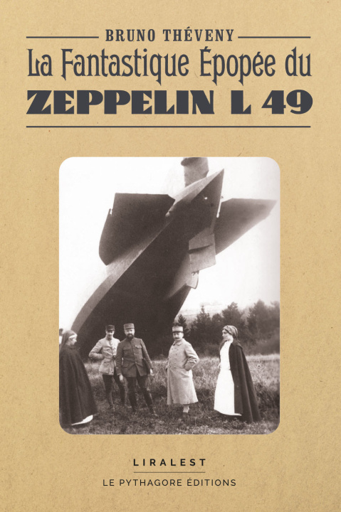 Knjiga La Fantastique Épopée du Zeppelin L 49 Théveny