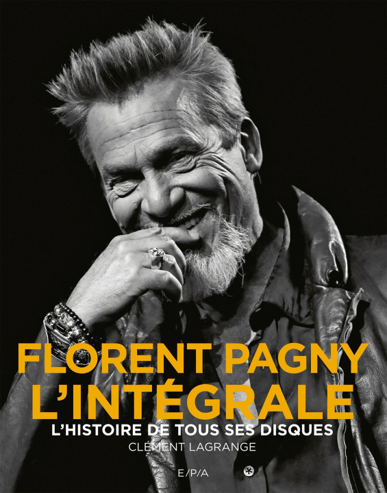 Knjiga Florent Pagny - L'intégrale Clément Lagrange