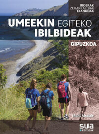 Könyv UMEEKIN EGITEKO IBILBIDEAK - GIPUZKOA ALCALDE OLIVARES