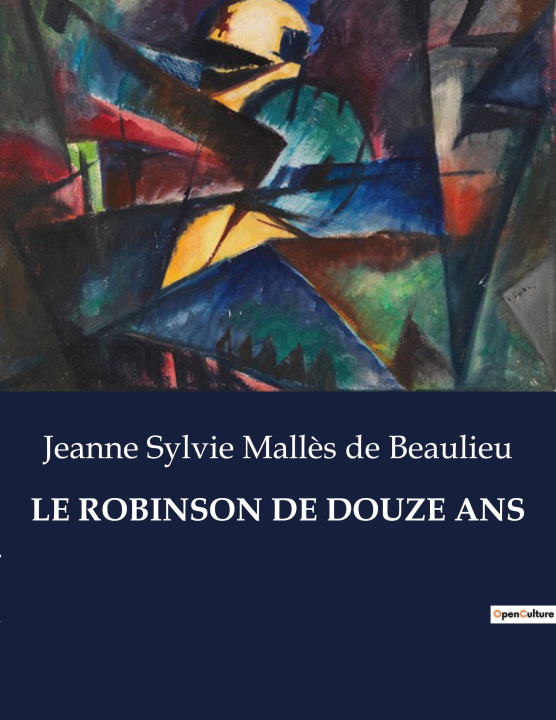 Boek LE ROBINSON DE DOUZE ANS de Beaulieu