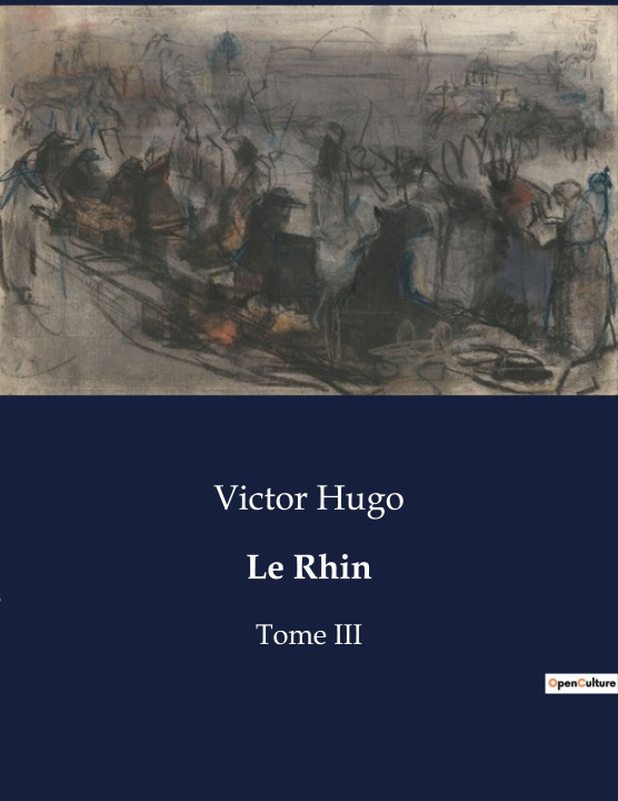 Knjiga Le Rhin Hugo