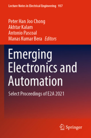 Boek Emerging Electronics and Automation Peter Han Joo Chong