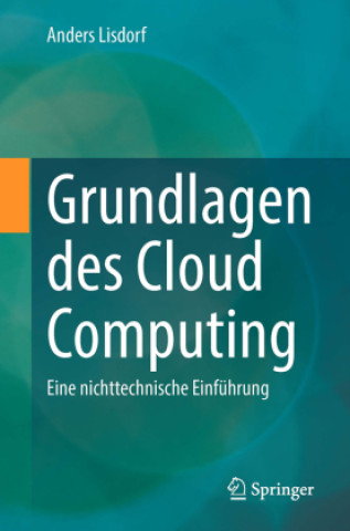 Knjiga Grundlagen des Cloud Computing Anders Lisdorf