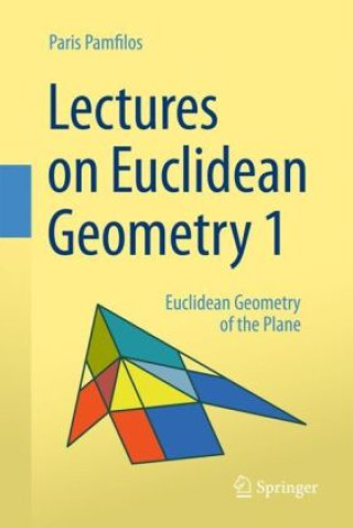 Kniha Lectures on Euclidean Geometry Paris Pamfilos