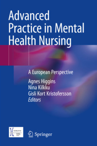 Book Advanced Practice in Mental Health Nursing Agnes Higgins