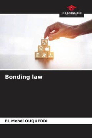 Knjiga Bonding law EL Mehdi OUQUEDDI