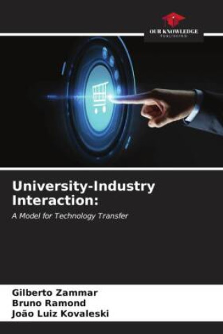 Knjiga University-Industry Interaction: Gilberto Zammar