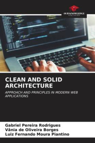 Knjiga CLEAN AND SOLID ARCHITECTURE Gabriel Pereira Rodrigues