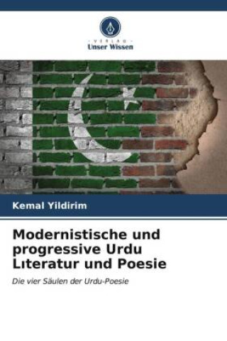 Kniha Modernistische und progressive Urdu Literatur und Poesie Kemal Yildirim