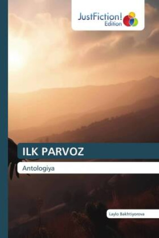 Boek ILK PARVOZ Laylo Bakhtiyorova
