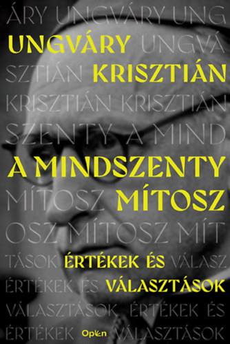 Kniha A Mindszenty-mítosz Ungváry Krisztián
