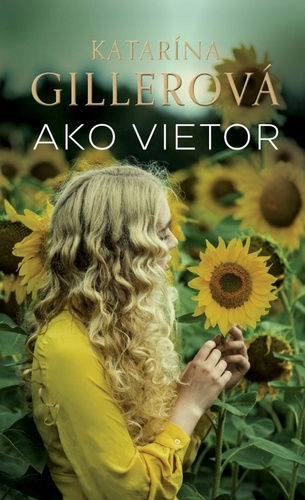 Book Ako vietor Katarína Gillerová