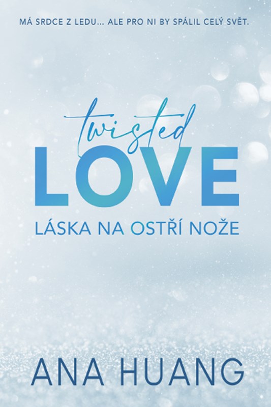 Книга Twisted Love: Láska na ostří nože Ana Huang