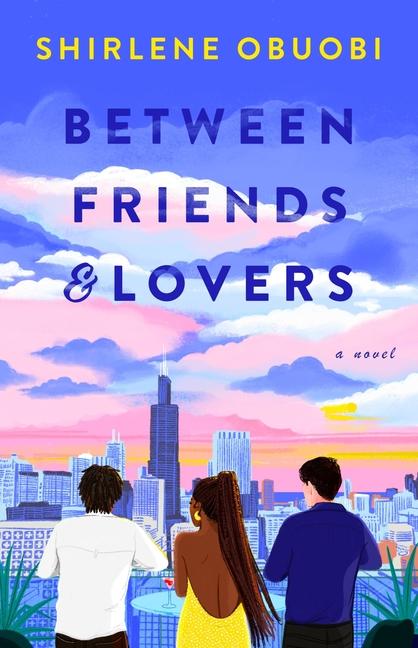 Livre Between Friends and Lovers 