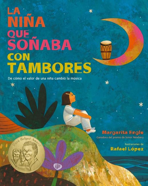 Kniha Drum Dream Girl (Spanish Edition): How One Girl's Courage Changed Music Rafael López