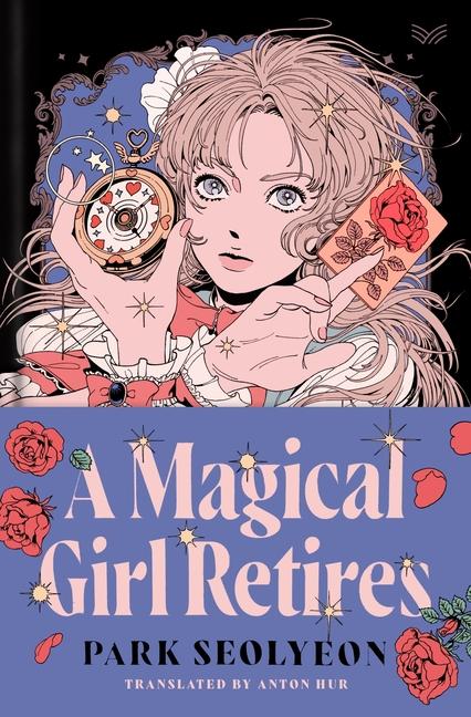 Книга A Magical Girl Retires Anton Hur