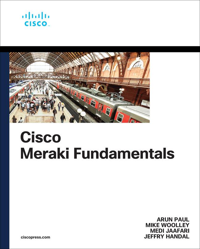 Kniha Cisco Meraki Fundamentals Arun Paul