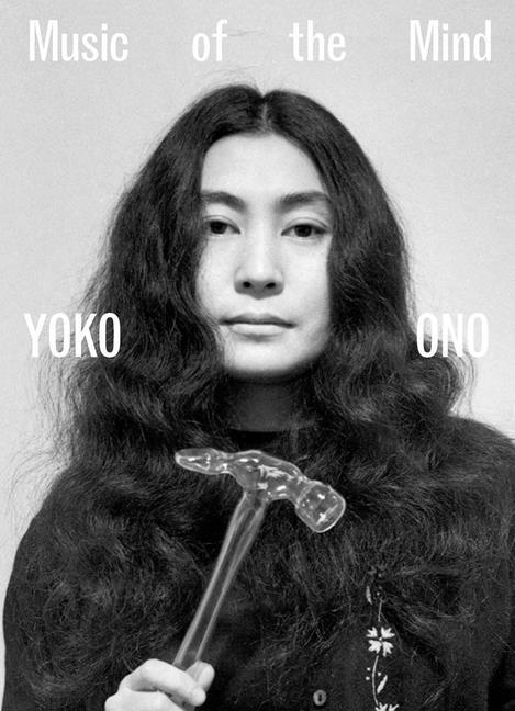 Livre Yoko Ono: Music of the Mind Andrew Wilson