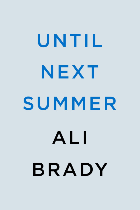 Boek Until Next Summer Brady