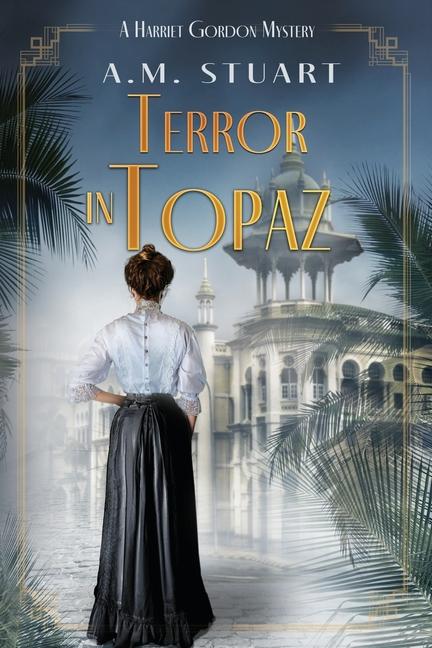 Knjiga Terror in Topaz A.M. Stuart