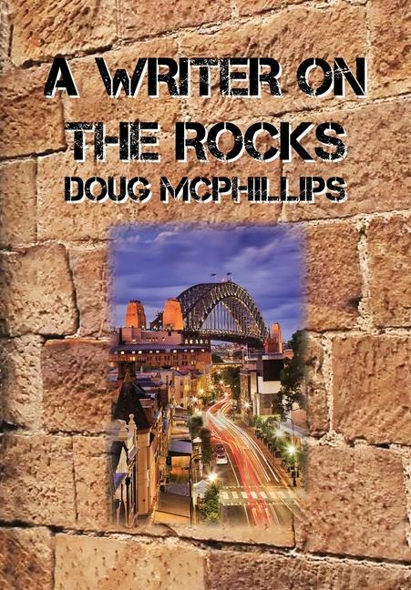 Livro A Writer on the Rocks Doug McPhillips