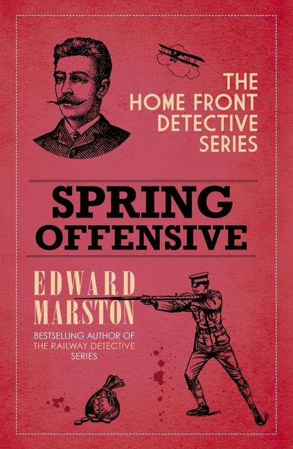 Book Spring Offensive Edward Marston