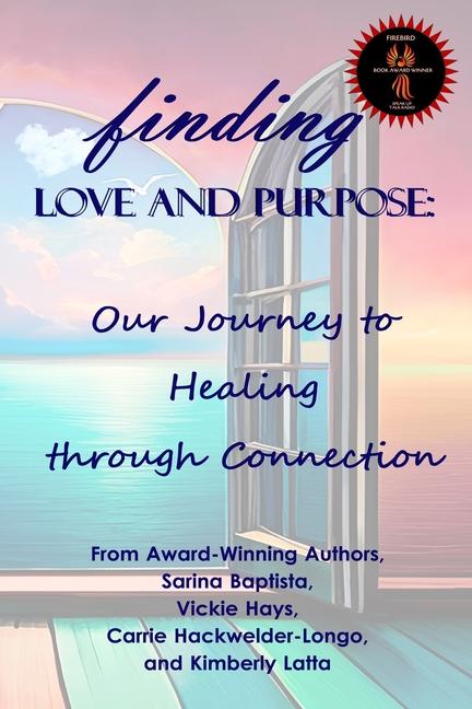 Libro Finding Love and Purpose Vickie Hays