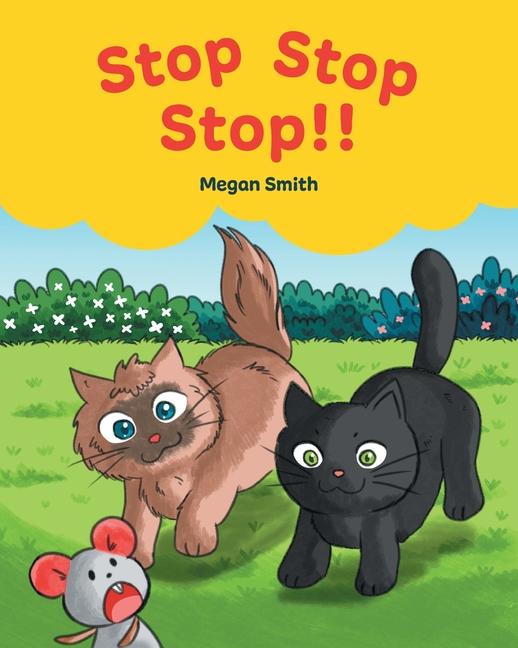 Book Stop Stop Stop! Megan Smith