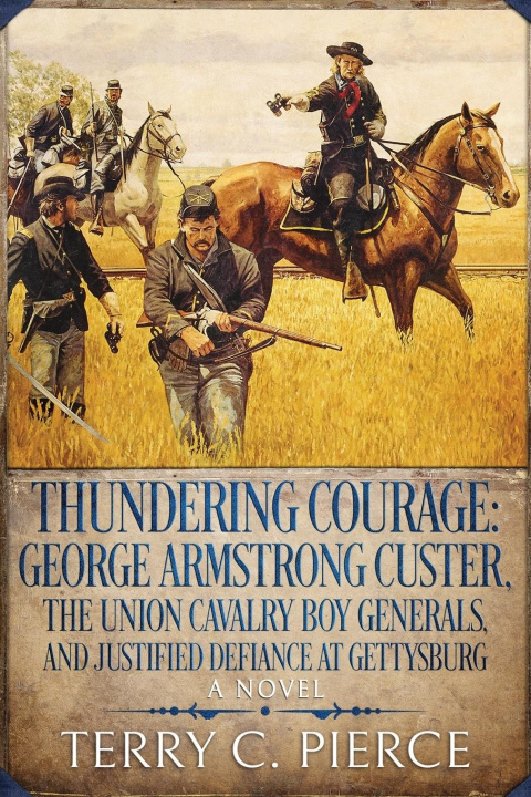 Knjiga Thundering Courage Terry C. Pierce