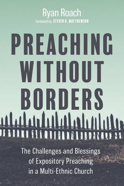 Knjiga Preaching without Borders Ryan Roach
