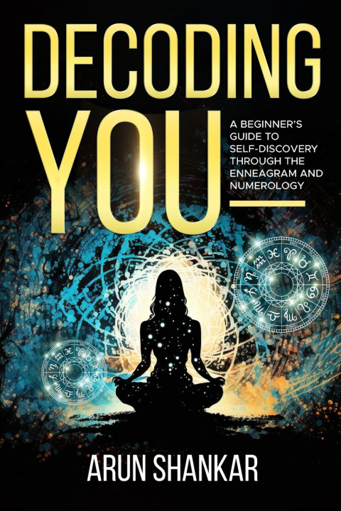 Knjiga Decoding You Arun Shankar