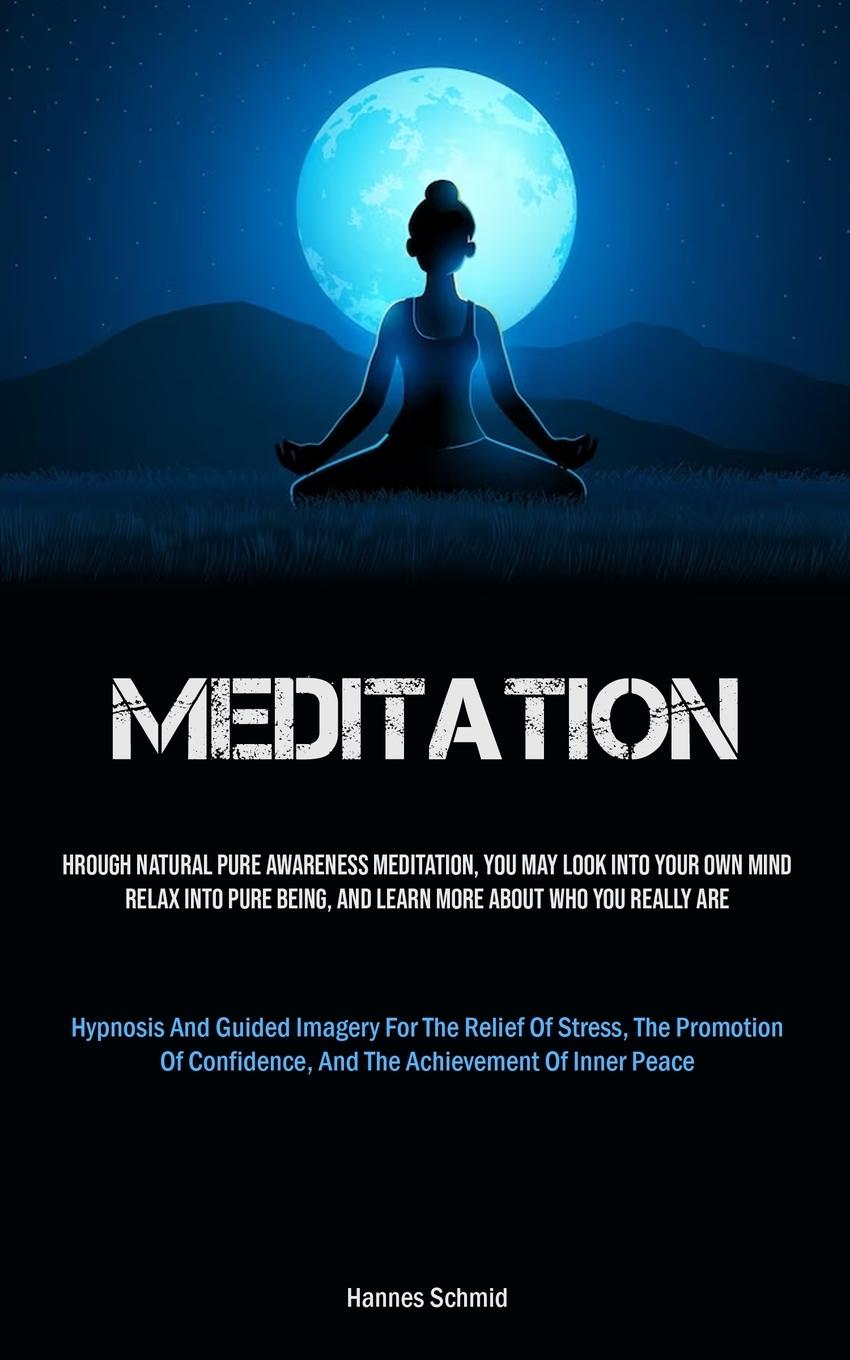 Knjiga Meditation Hannes Schmid