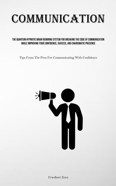 Knjiga Communication Friedbert Zorn