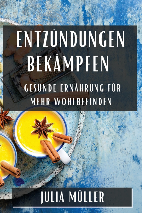 Knjiga Entzündungen bekämpfen Julia Müller