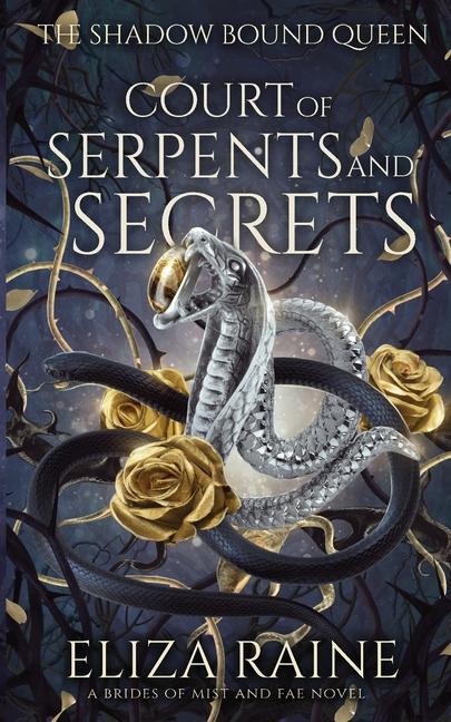 Kniha Court of Serpents and Secrets 