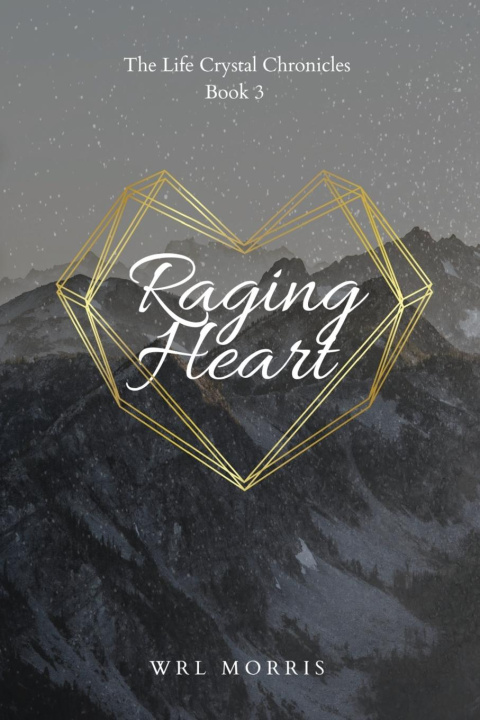 Knjiga Raging Heart WRL Morris