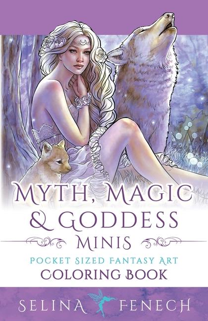 Knjiga Myth, Magic, and Goddess Minis - Pocket Sized Fantasy Art Coloring Book 