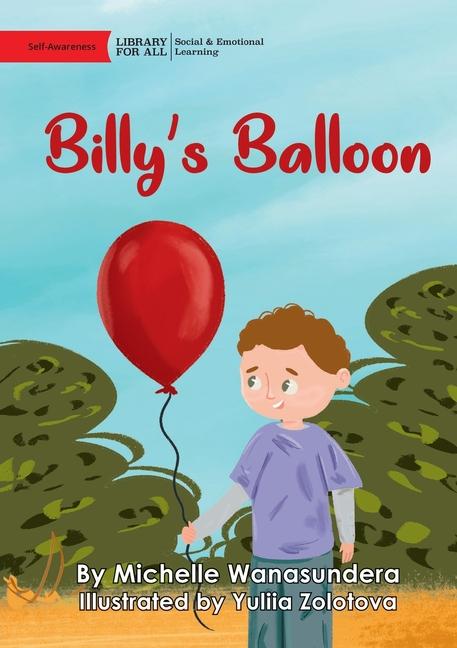 Knjiga Billy's Balloon Michelle Wanasundera