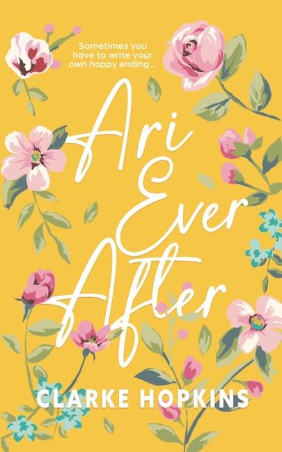 Knjiga Ari Ever After Clarke Hopkins