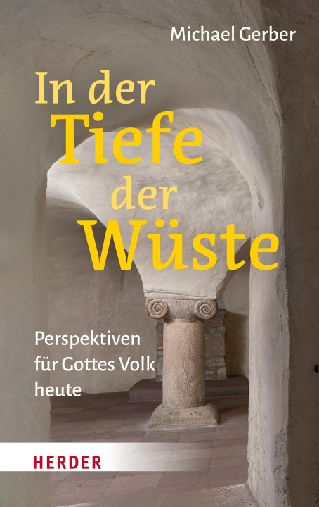 Knjiga In der Tiefe der Wüste Michael Gerber
