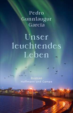 Книга Unser leuchtendes Leben Tina Flecken