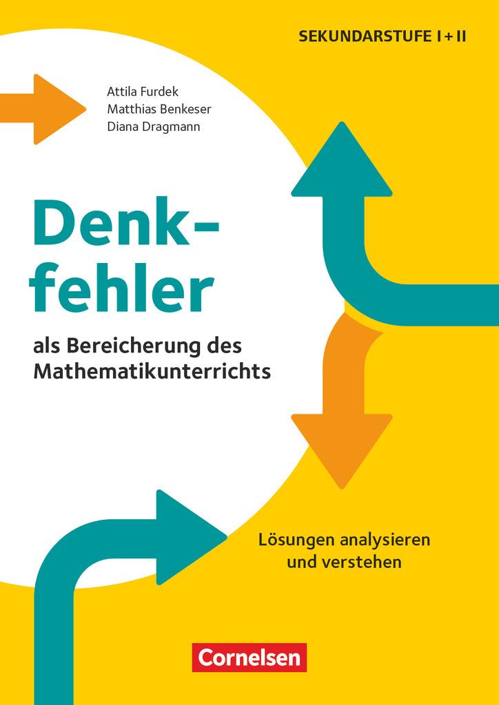 Kniha Denkfehler als Bereicherung des Mathematikunterrichts - Lösungen analysieren und verstehen Diana Dragmann