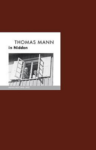Knjiga Thomas Mann in Nidden Angelika Fischer