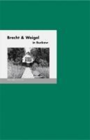 Kniha Brecht & Weigel in Buckow Angelika Fischer