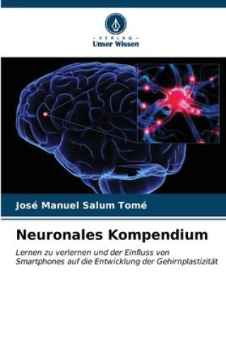 Knjiga Neuronales Kompendium Jose Manuel Salum Tomé
