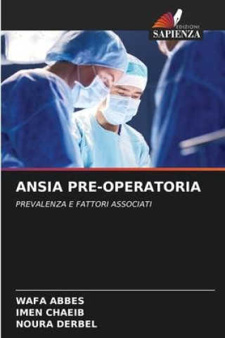 Kniha ANSIA PRE-OPERATORIA Imen Chaeib