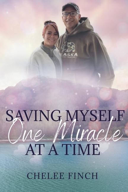 Book Saving Myself One Miracle at a Time Debbie Burke